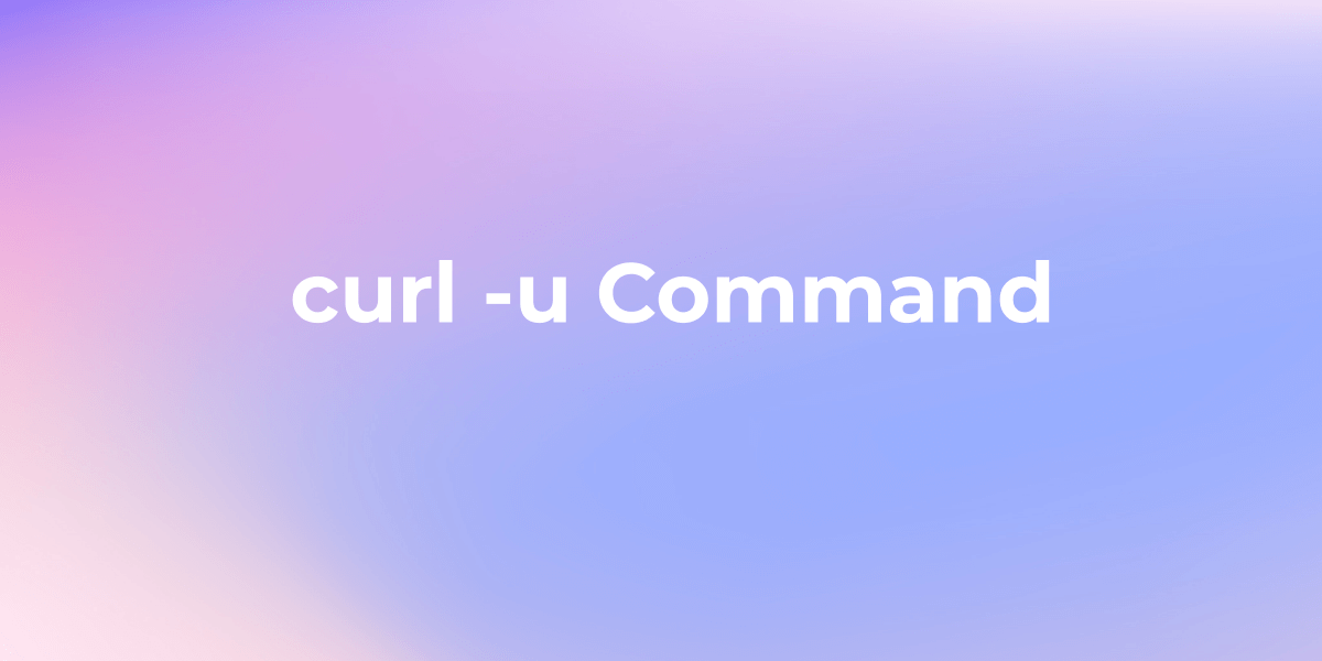 curl -u Command