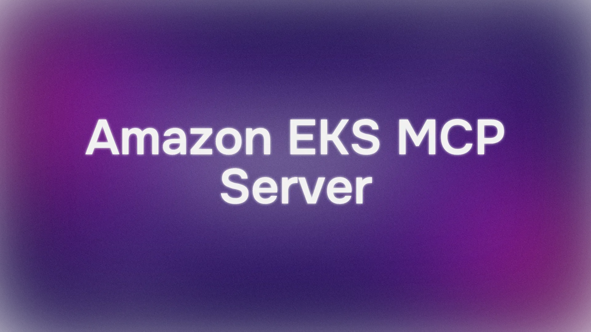 How To Use Amazon EKS MCP Server