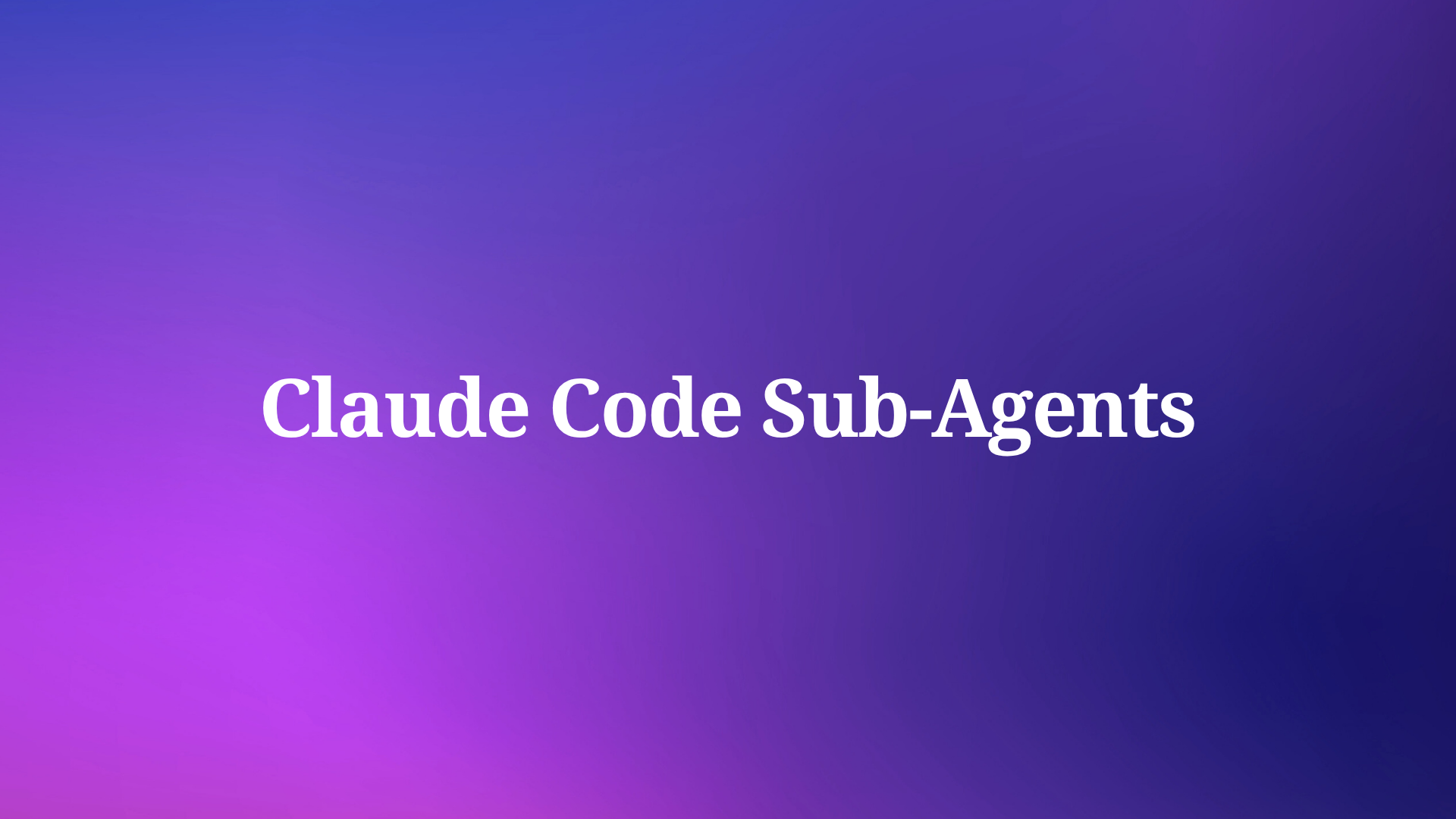 How Can Claude Code Sub-Agents Revolutionize Your Development Workflow?