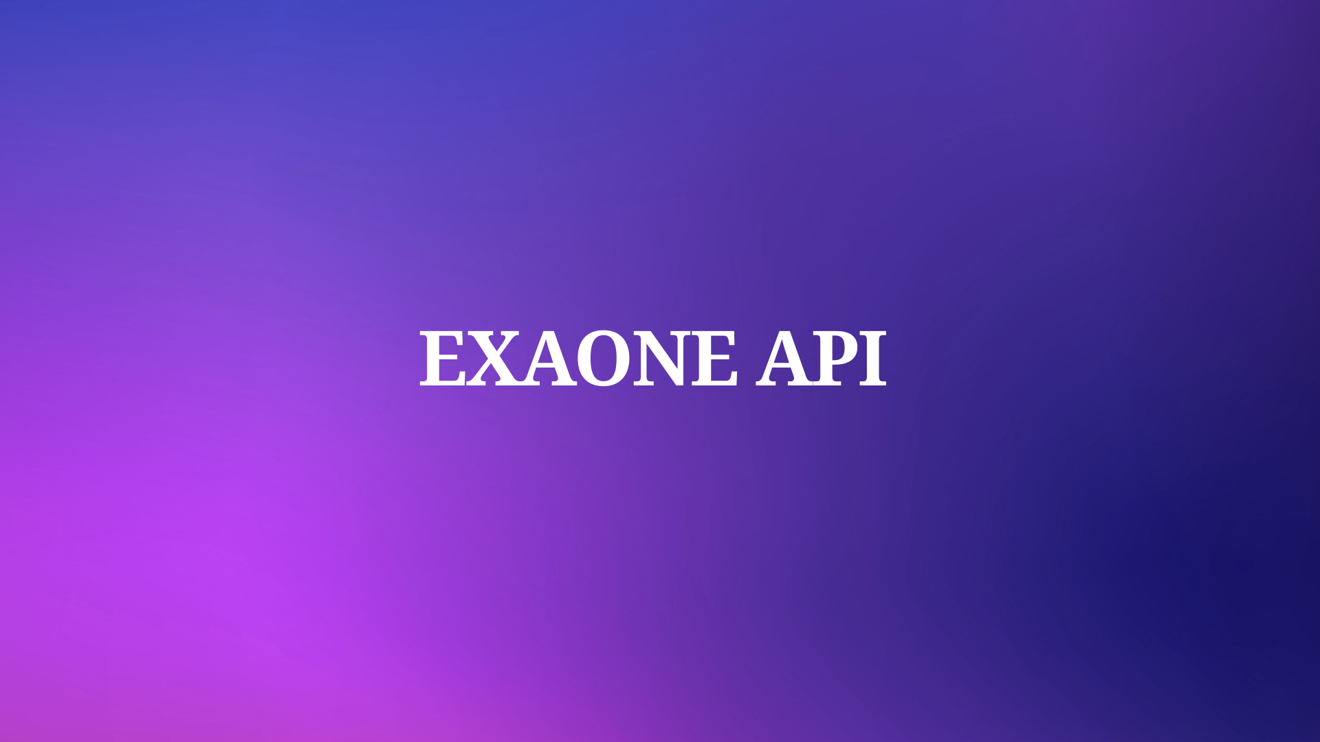How to use EXAONE API ?