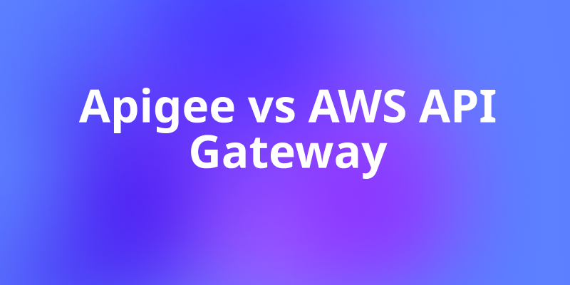 Apigee vs AWS API Gateway: Which API Management Solution is Right for You?