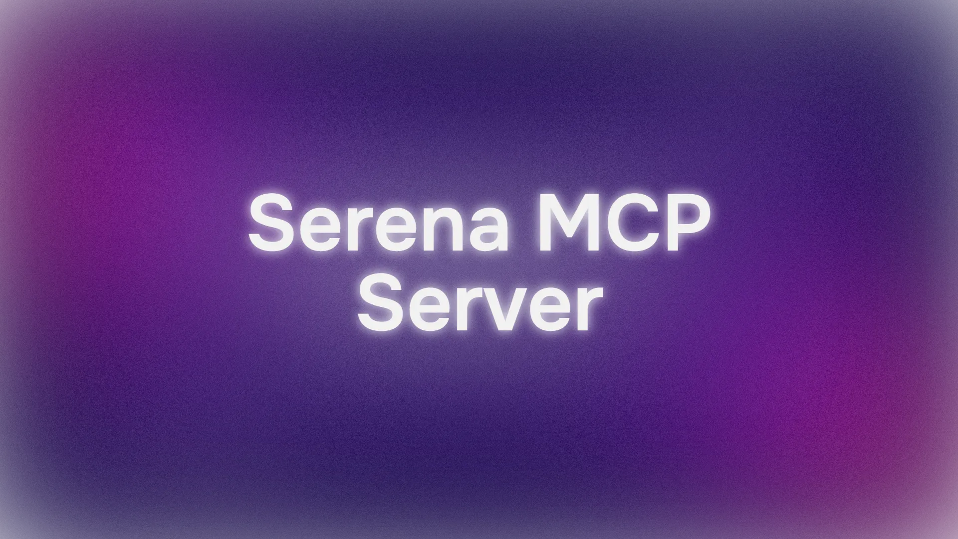 Hướng Dẫn Sử Dụng Serena MCP Server