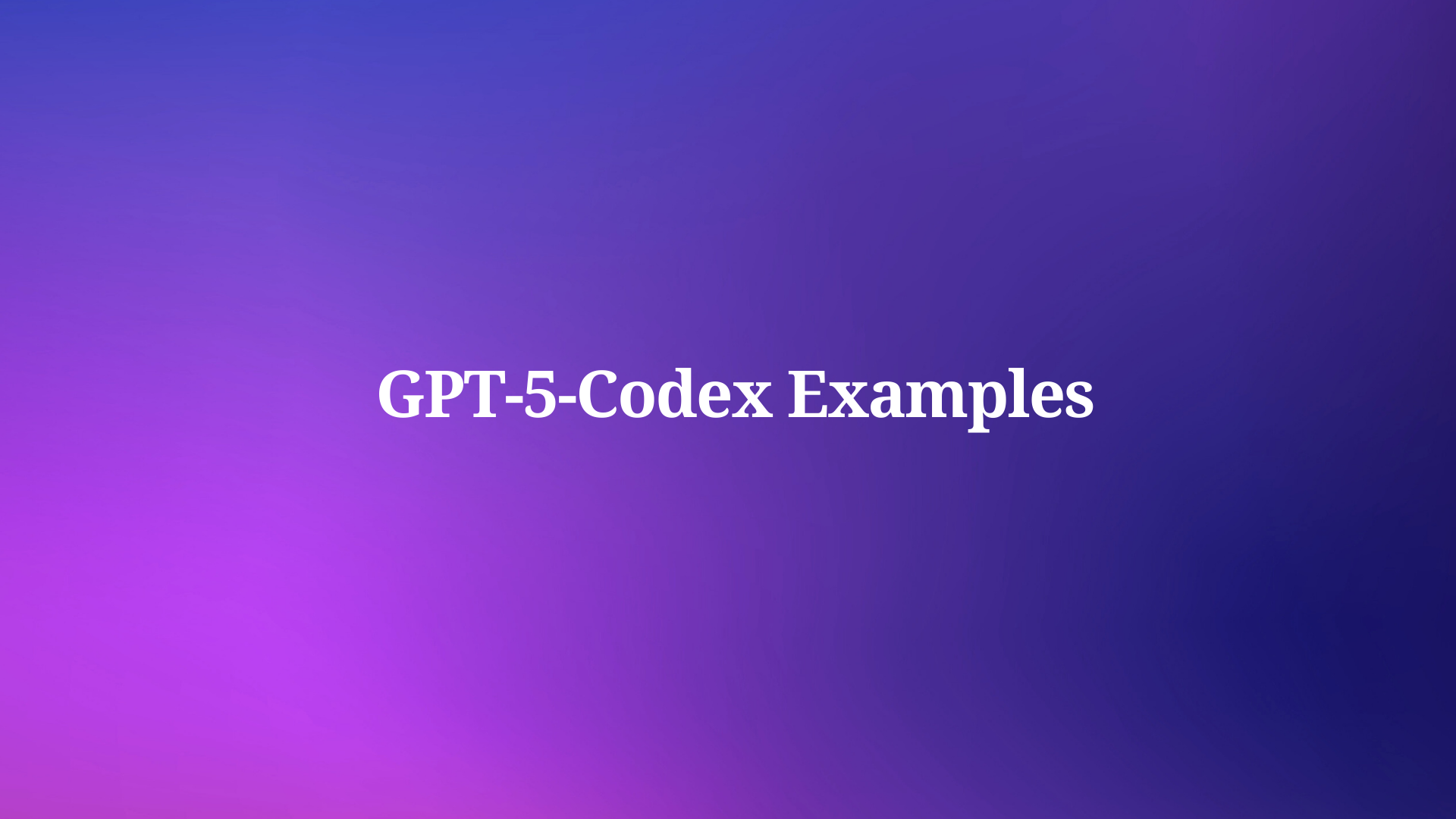 What Can GPT 5 Codex Do Real Examples And Applications
