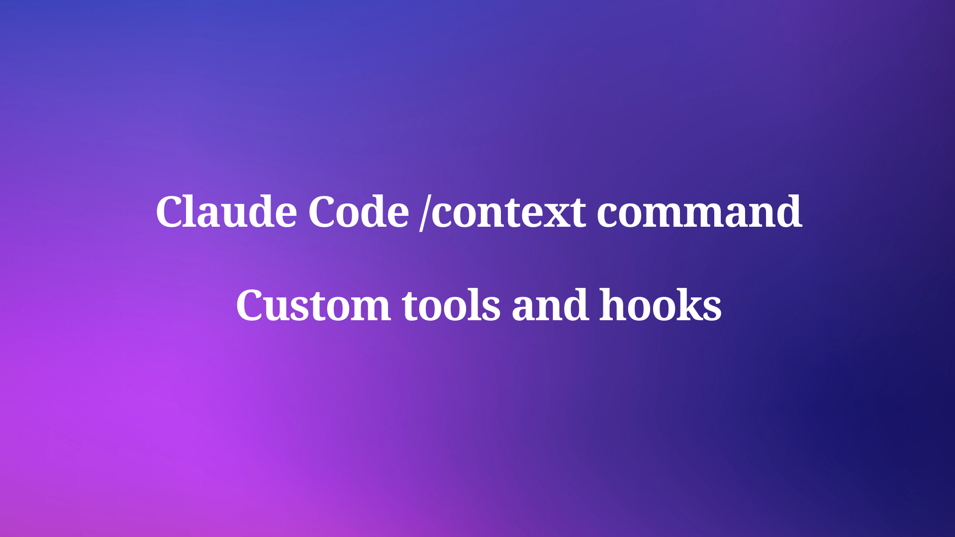 How Does Claude Code's Context Command Transform Custom Tool Development