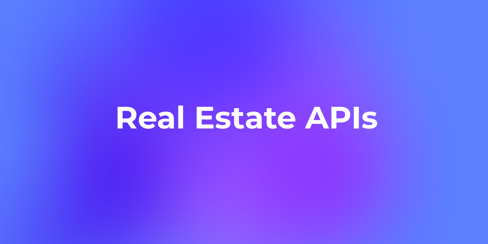 13 Melhores APIs Imobiliárias para Desenvolvedores