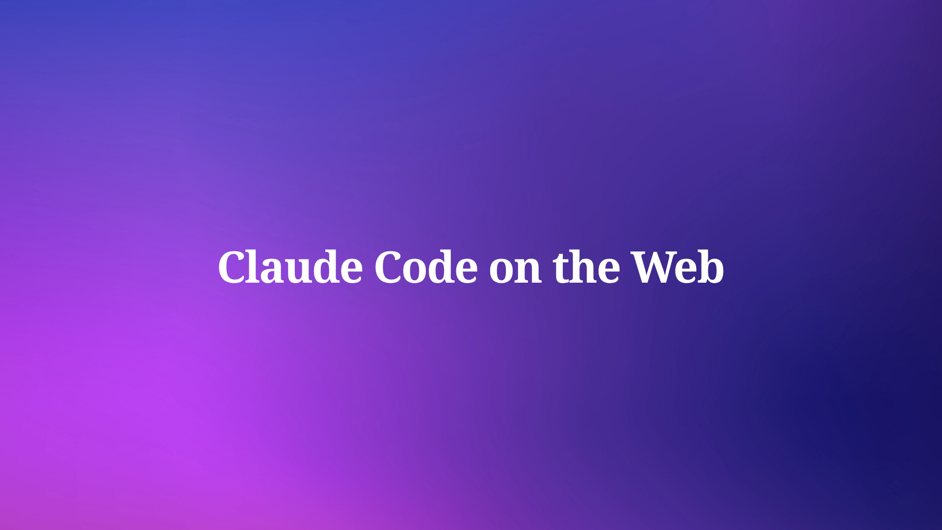 How to use Claude Code on the Web