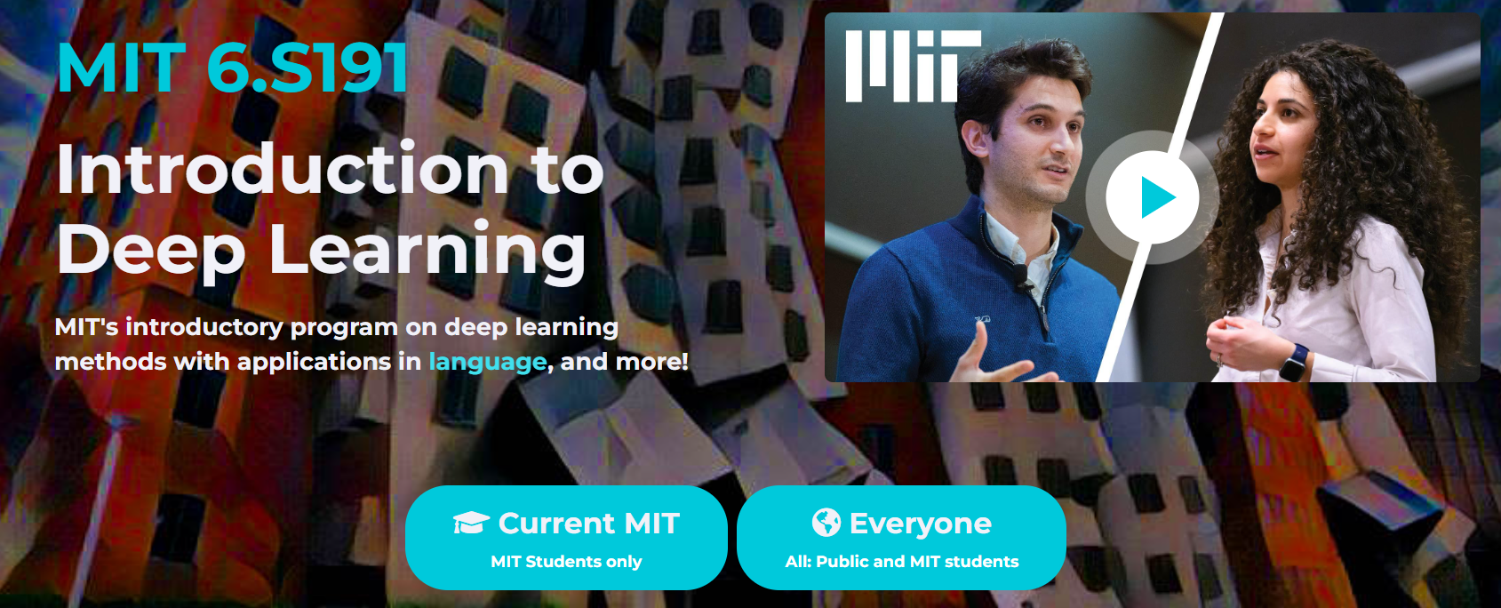 Introduction to Deep Learning (MIT 6.S191)