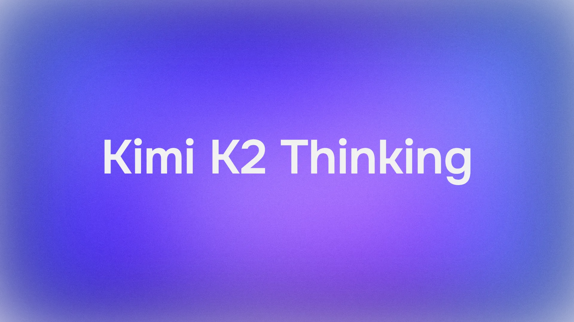 How to Use Kimi K2 Thinking API