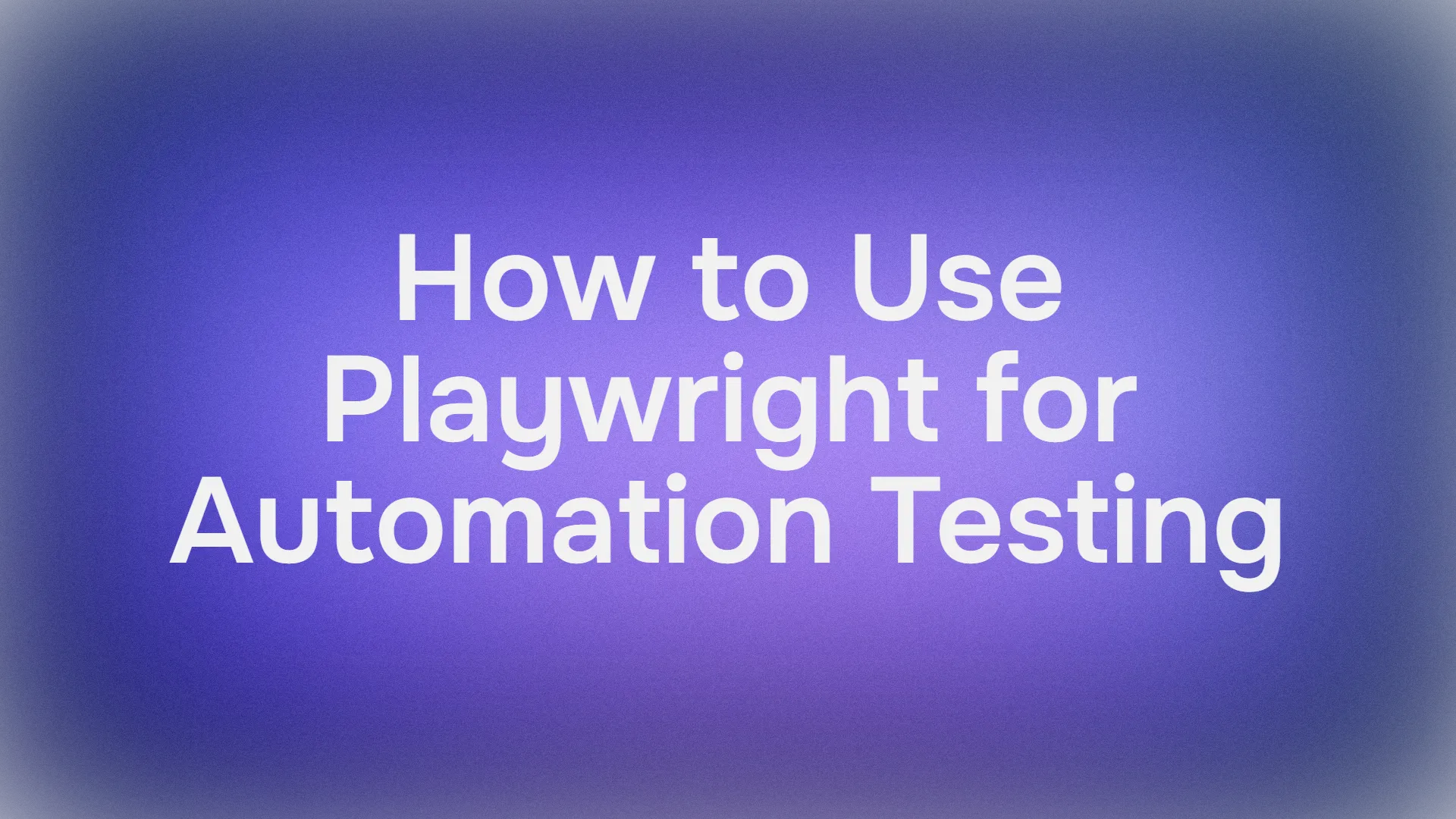 Playwright 자동화 테스트 사용법