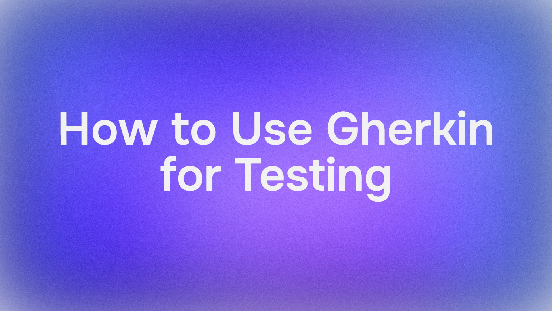 Gherkinとは?BDDとAPIテストでのGherkinの使い方