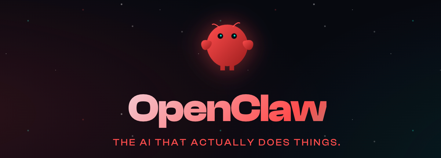 OpenClaw: The AI that actually does things.