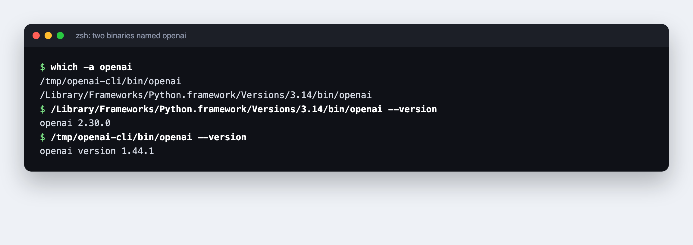 which -a openai shows two openai binaries: the new OpenAI CLI and the legacy Python SDK command