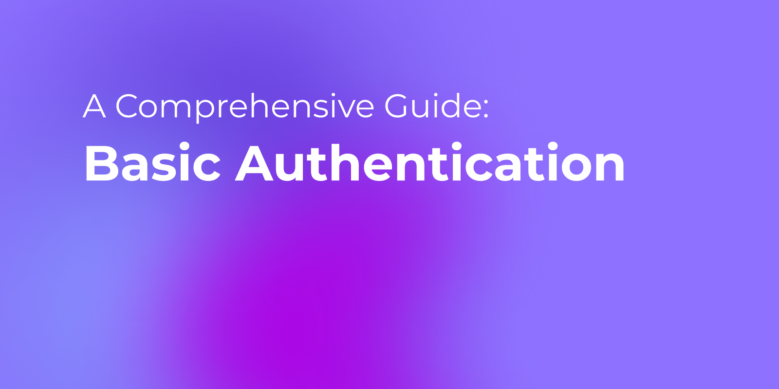 Basic Authentication