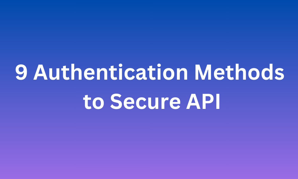 Authentication Methods