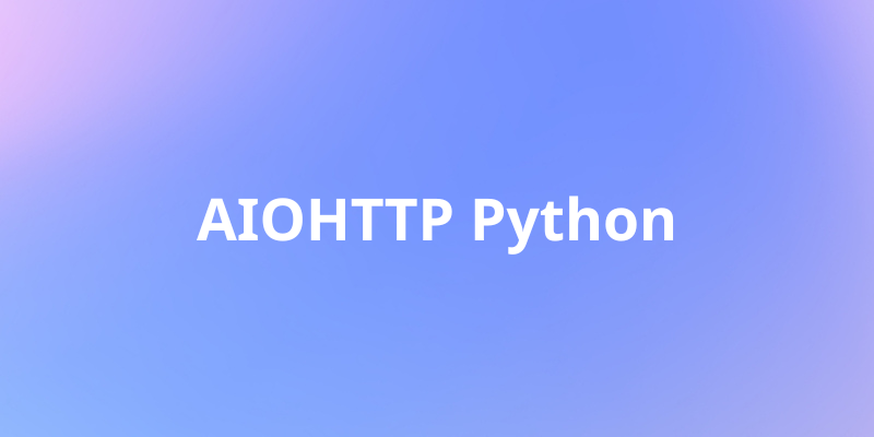 AIOHTTP Python | Crie Aplicativos Web Assíncronos Com Este Framework!