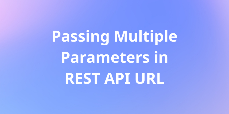 passing multiple parameters in rest api url