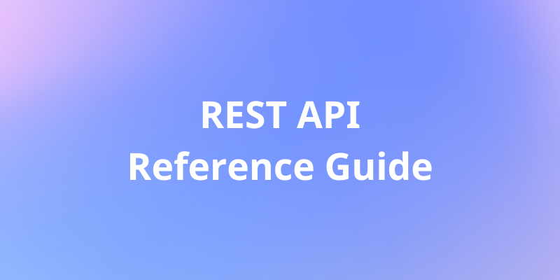 rest api reference guide