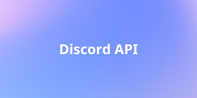 Cách Sử Dụng API Discord: Hướng Dẫn Toàn Diện